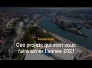 Ces projets qui vont vous faire aimer 2021