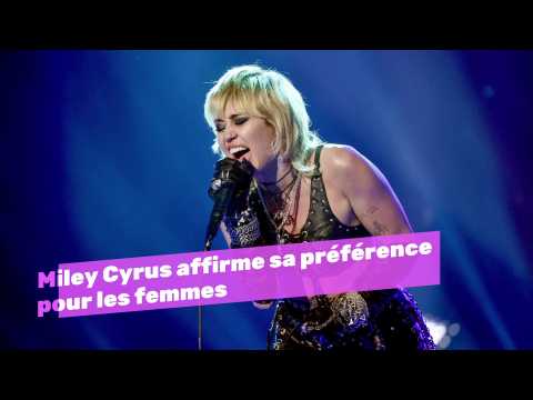 VIDEO : Miley Cyrus affirme sa préférence pour les femmes
