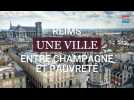 Reims, entre champagne et pauvreté