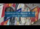 Louvain-la-Neuve fête ses 50 ans en 2021
