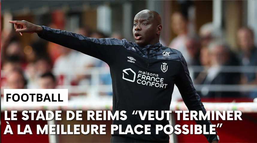 Vidéos Samba Diawara évoque les objectifs du Stade de Reims sur cette