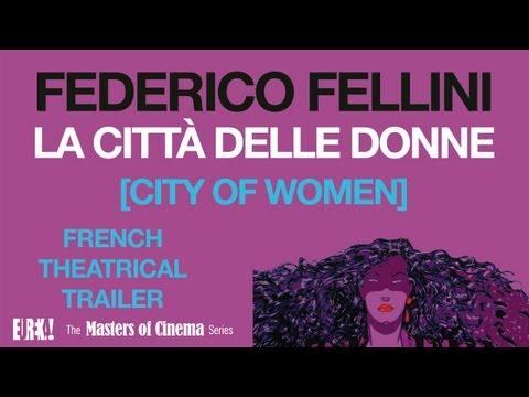 CITY OF WOMEN Original French Theatrical Trailer (Masters of Cinema)