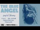 THE BLUE ANGEL [DER BLAUE ENGEL] 1960s Re-release Trailer (Masters of Cinema)