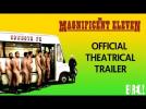 THE MAGNIFICENT ELEVEN Official UK Theatrical Trailer
