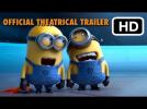 Despicable Me 2 - Theatrical Trailer - Official HD