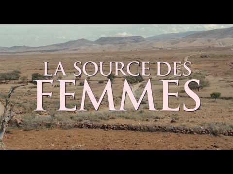 La Source des Femmes   Trailer