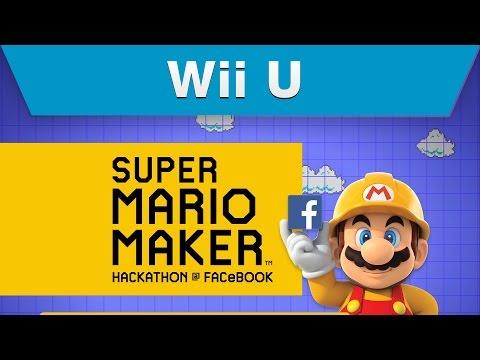 Super Mario Maker Facebook Hackathon Episode 3: Announce + Celebrate