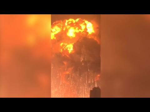 China: closer, they film the series of explosions in Tianjin