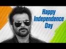 Anil Kapoor has a special message for you this Independence Day!