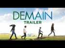 Demain - Trailer (release: 06/01/16) - Label : Cineart - Category : Cinéma