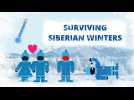 How to survive freezing Siberian winters?