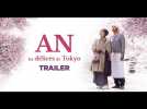 AN (LES DELICES DE TOKYO) - Sortie/Release : 10/02/2015 - Label : Cineart - Category : Cinéma