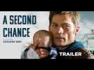 A Second Chance - Trailer - Release : 16/03/2016 - Label : Cineart - Category : Cinéma