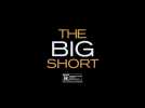 The Big Short - Go Big (2015) - Paramount Pictures