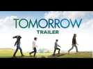 Tomorrow - Trailer - Label : Cineart - Category : Cinéma