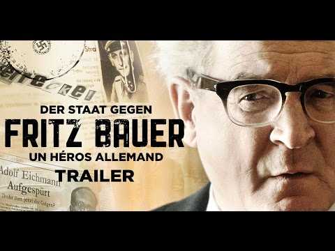 Der Staat gegen Fritz Bauer (Fritz Bauer, un héros allemand) - Trailer - Sortie/Release : 20/04/2016