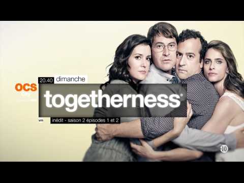 Togetherness - Saison 2 Episodes 1 et 2 sur OCS City-génération HBO