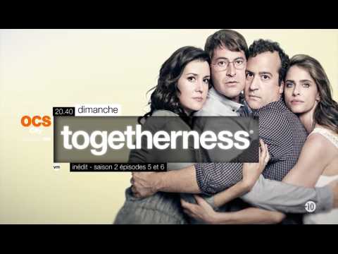 Togetherness - Saison 2 Episodes 5 et 6 sur OCS City-génération HBO