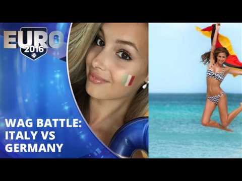 WAG of the week: Euro 2016 edition: Italy vs. Germany
