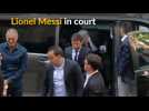 Lionel Messi appears in court for tax fraud trial