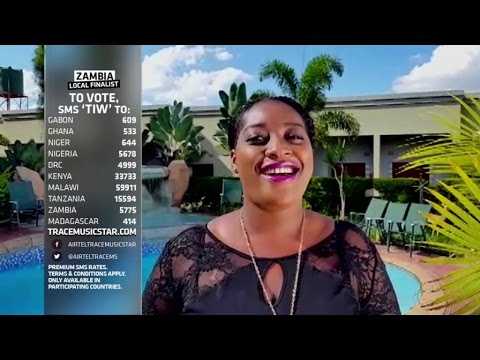Airtel TRACE Music Star : "Vote for me" Zambia's Finalist