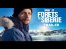Dans les forêts de Sibérie (Trailer) - Release : 13/07/2016