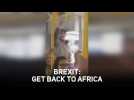 Brexit Bigotry: 'Get back to Africa'