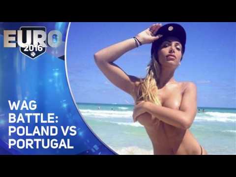 Wag of the week: Euro 2016 edition: Poland vs Portugal