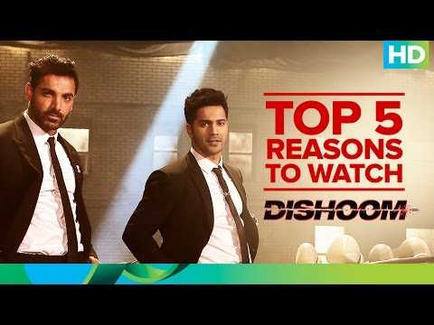 Top 5 Reasons to Watch ‘Dishoom’ | John Abraham, Varun Dhawan & Jacqueline Fernandez