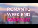 ROMANTIC WEEK-END IN BRUSSELS