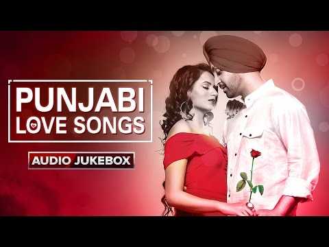 Punjabi Love Songs | Audio Jukebox