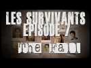Vido Les Survivants - Episode 7 - The Fall
