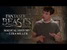 Fantastic Beasts – Magical History with Ezra Miller