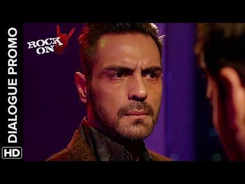 Arjun vows to stay with the band | Dialogue Promo | Rock On 2