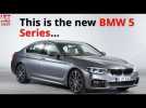 The new 2017 BMW 5 Series has arrived. Here\'s everything you need to know...