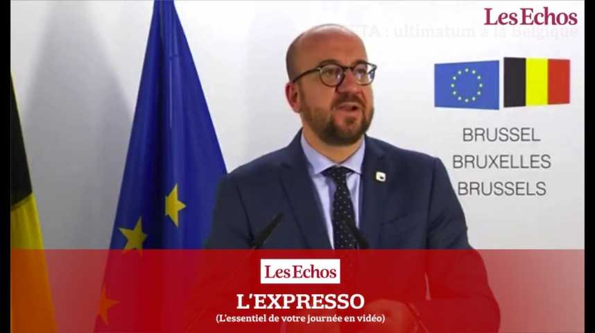 Illustration pour la vidéo L'Expresso du 24 octobre 2016 : CETA, fin ce soir de l'ultimatum à la Belgique...