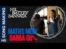 Maths Mein Dabba Gul | Making of the Song | Nil Battey Sannata