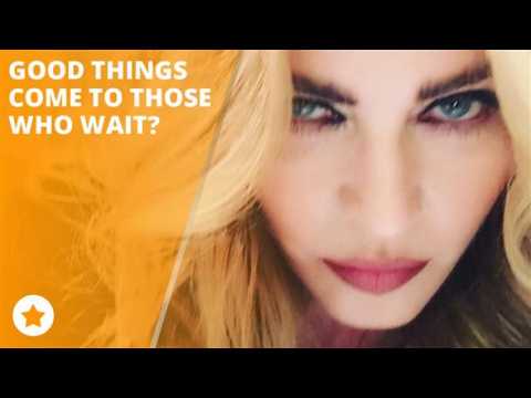 Madonna: 'Yes! Good things are coming!'