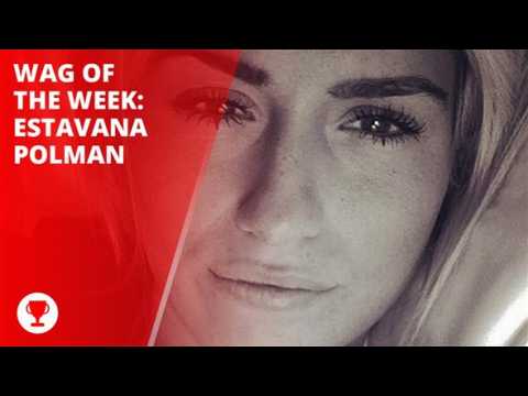 Wag of the week: Estavana Polman