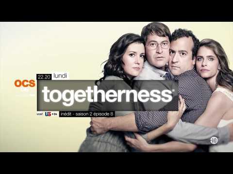 Togetherness, Saison 2 Episode 8/8 sur OCS City-Génération HBO
