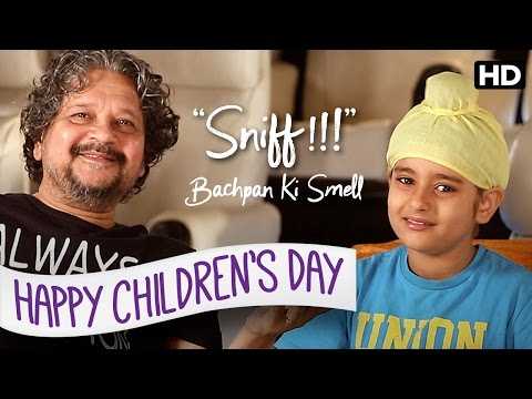 Bachpan Ki Smell | Happy Children’s Day | Amole Gupte | Sunny Gill | Trinity Pictures