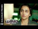 Kahaani 2 - Durga Rani Singh | Dialogue Promo 06