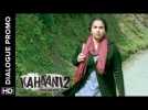 Kahaani 2 – Durga Rani Singh | Dialogue Promo 7