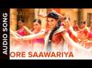 O Re Saawariya (Audio Song) | Aladin | Amitabh Bachchan, Ritesh Deshmukh & Jacqueline Fernandez