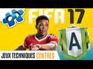 Vid�o FIFA 17 : Jeux Techniques Centres