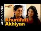 Khurafati Akhiyan | Full Audio Song | Bajatey Raho ft. Ravi Kishan & Vishakha Singh