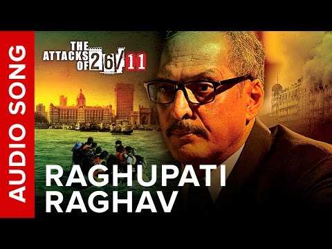 Raghupati Raghav (Audio Song) | The Attacks Of 26/11 ft. Nana Patekar & Sanjeev Jaiswal