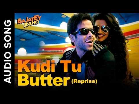 Kudi tu Butter (Reprise Version) | Full Audio Song | Honey Singh | Tusshar Kapoor