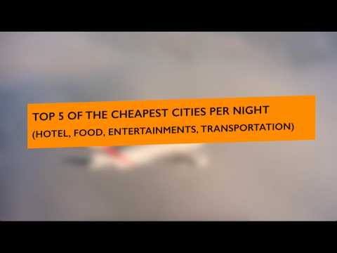 TOP 5 CHEAPEST CITIES IN THE WORLD