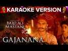 Gajanana Song Karaoke Version | Bajirao Mastani | Ranveer Singh, Deepika Padukone & Priyanka Chopra